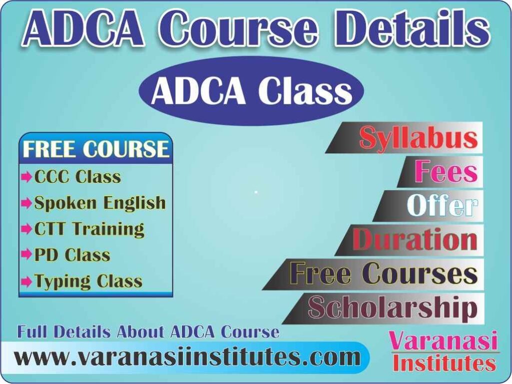 ADCA Course Details, Fees, Syllabus, Duration, Institutes, Admission, Jobs in Varanasi Institutes