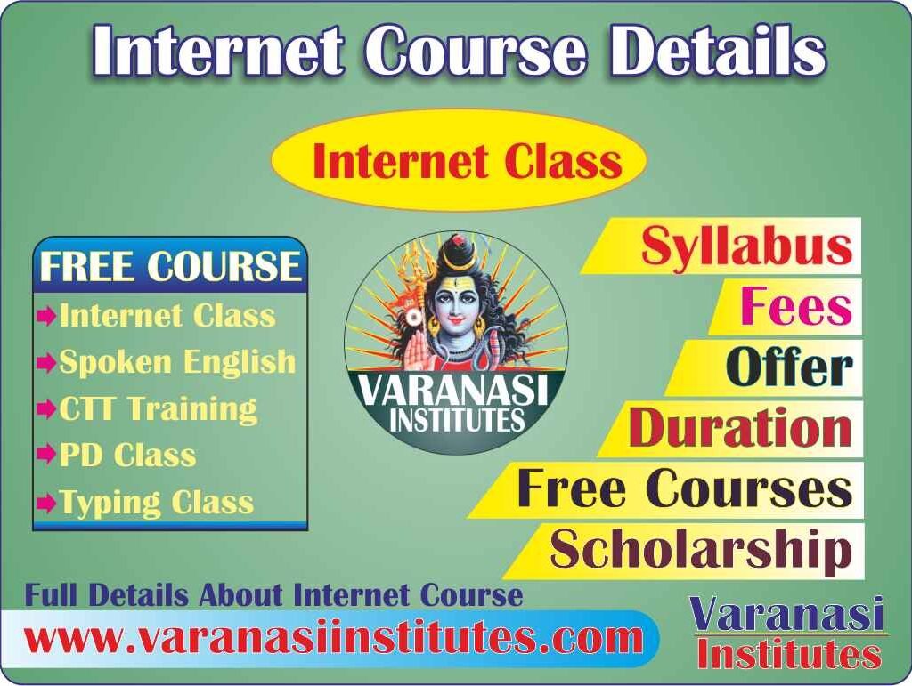 Internet Course Details, Fees, Duration, Scope, Syllabus, Admission, Jobs, Institutes in Varanasi