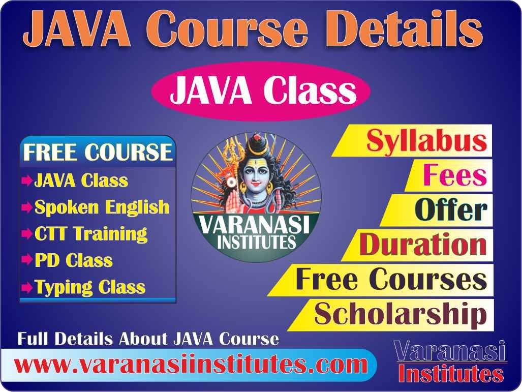 Java Course Details, Fees, Duration, Scope, Syllabus, Admission, Jobs, Institutes In Varanasi