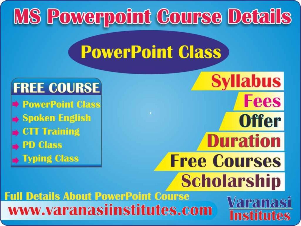 PowerPoint Course Details, Fees, Duration, Scope, Syllabus, Admission, Institutes & Jobs