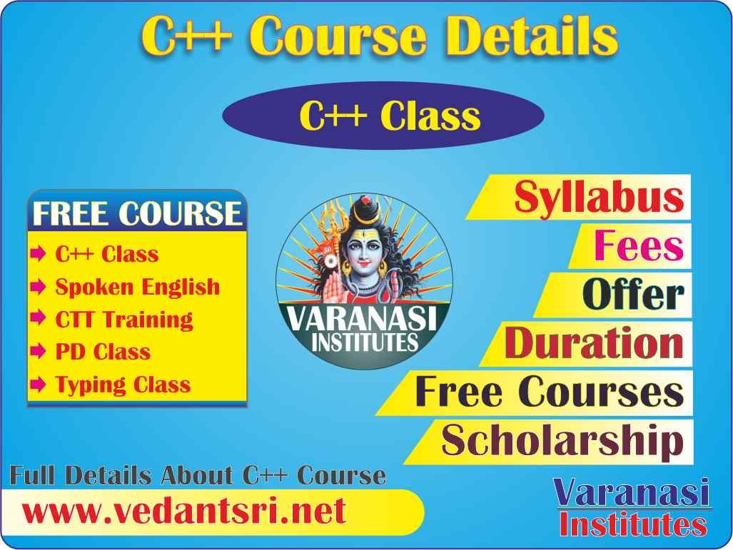 C++ Course Details, Fees, Duration, Scope, Syllabus, Admission, Institutes & Jobs