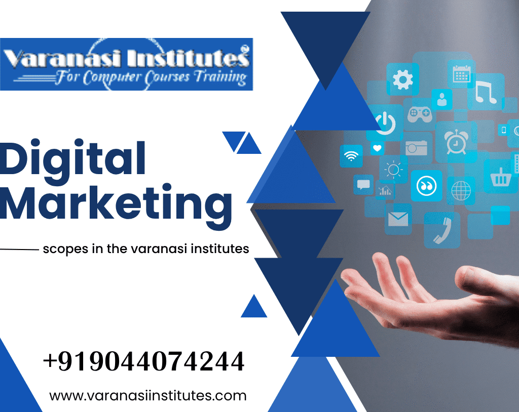 Digital Marketing Course Scopes in Varanasi Institutes in 2026