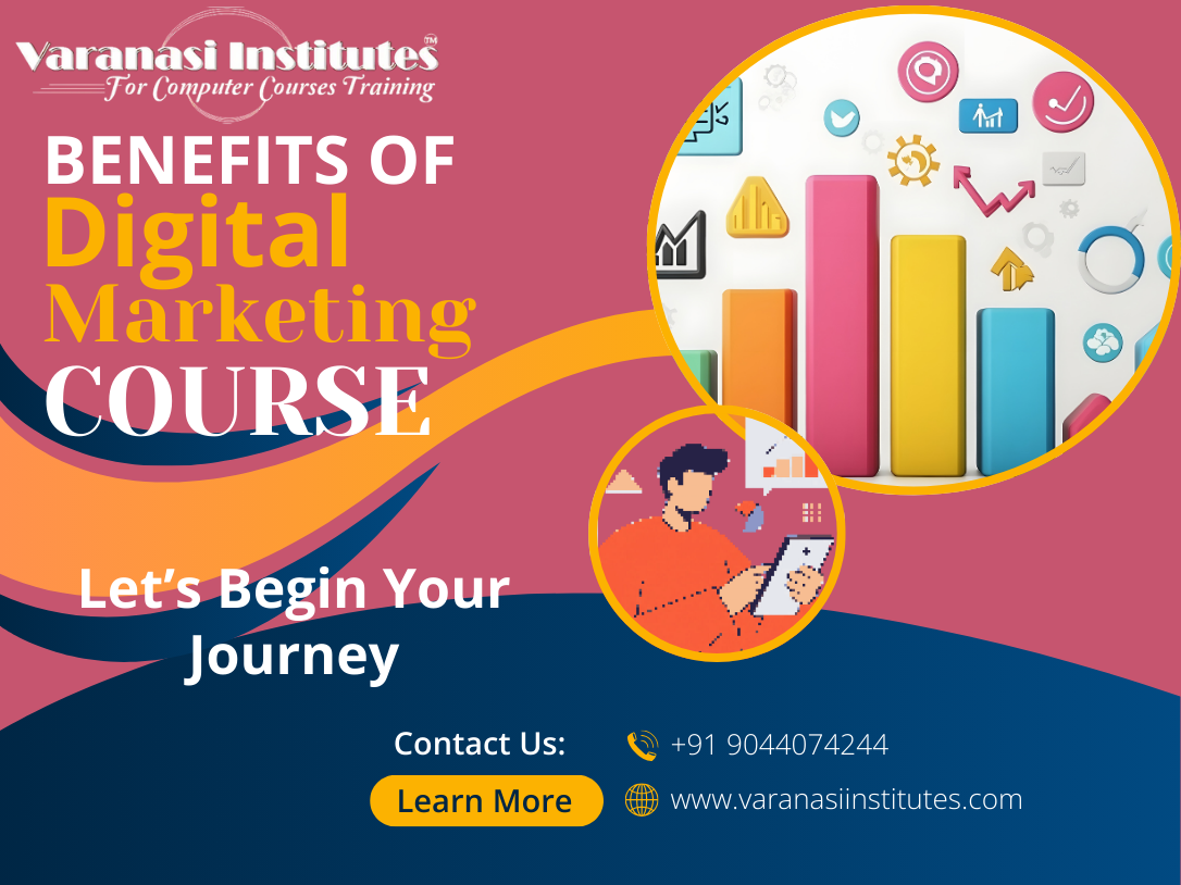 Benefits of Digital Marketing Course