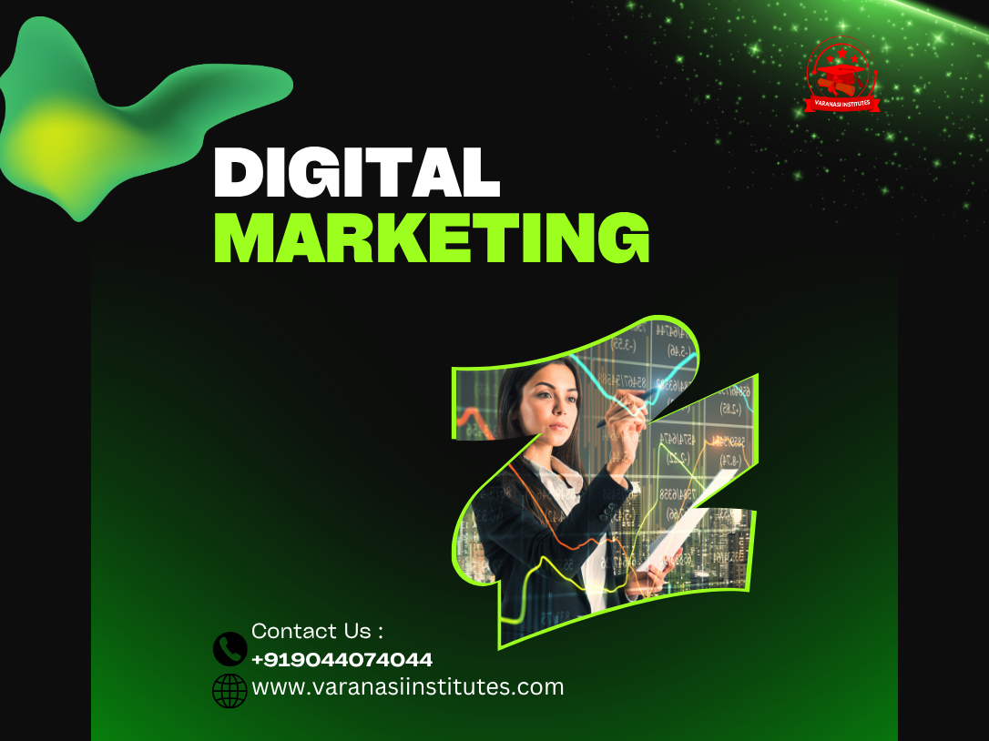 Digital Marketing Best Institute in Varanasi