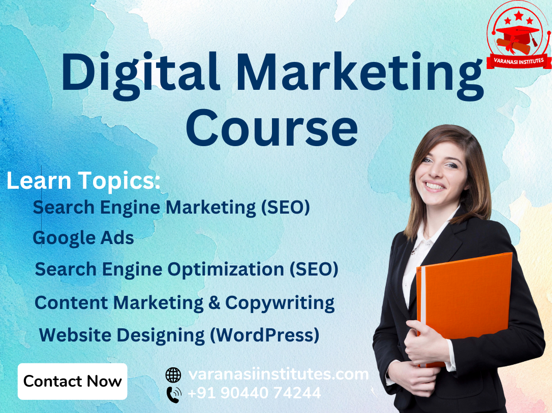 What You will learn in a Good Digital Marketing Course: