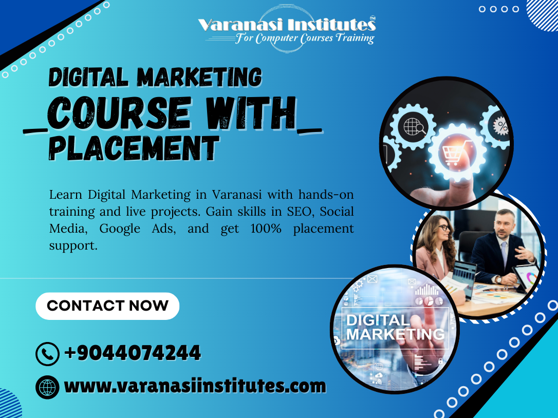 Digital Marketing Course with Placement in Varanasi 2 Digital Marketing Course with PLacement