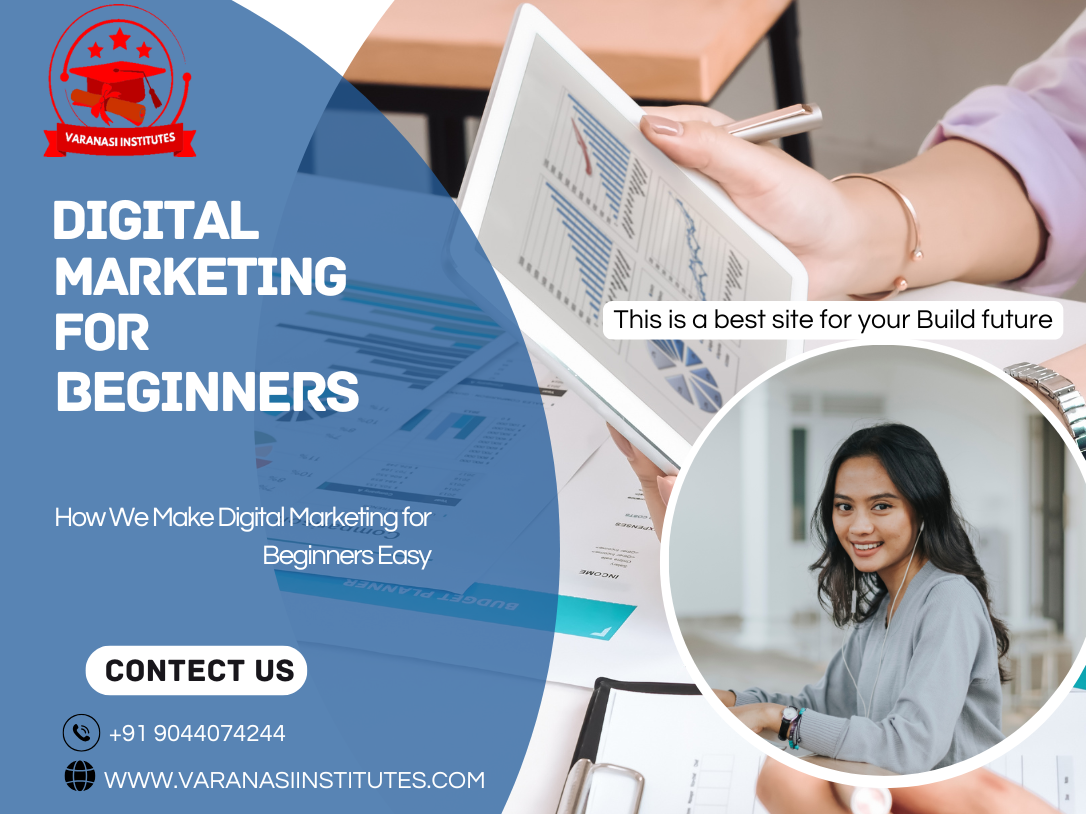 Digital Marketing FOR BGINNERS