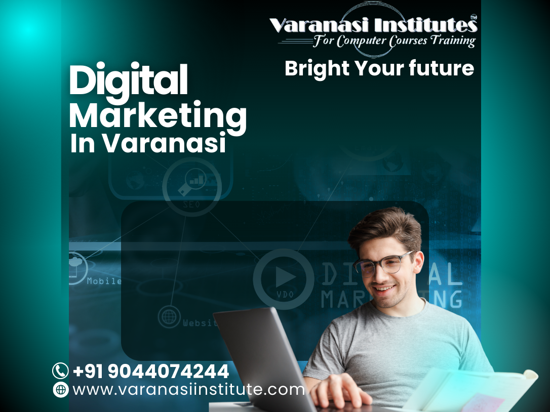 Digital Marketing In Varanasi 1 Digital Marketing In Varanasi.
