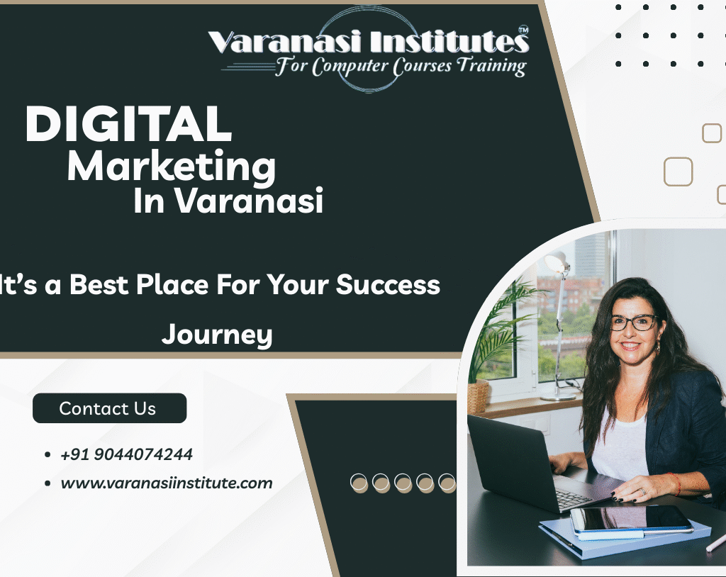 Digital Marketing In Varanasi 2 Digital Marketing In Varanasi