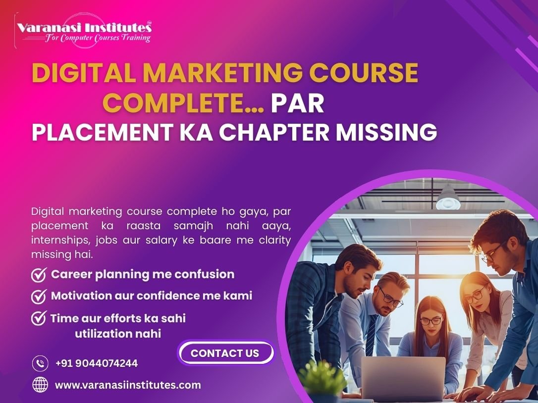 Digital Marketing Course Placement & Internship in Varanasi