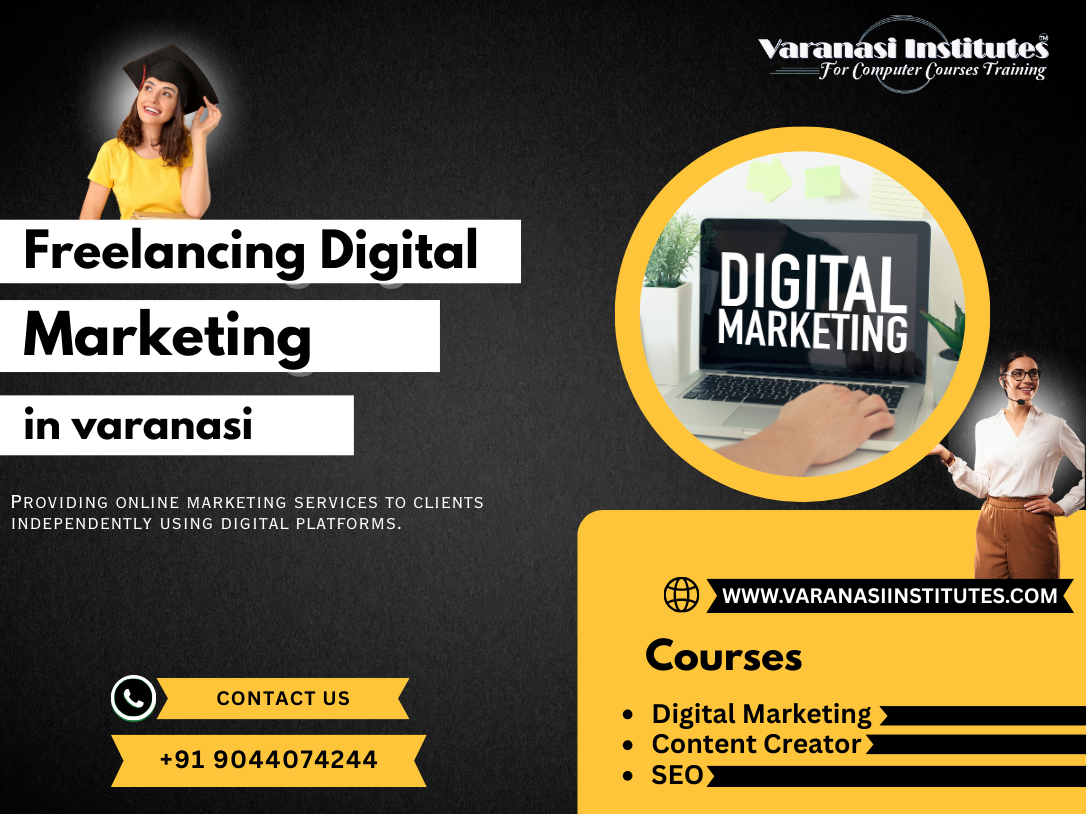 Freelancing In Digital Marketing 3 Freelancing digital marketing in Varanasi