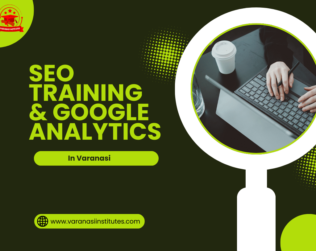 SEO Training in Varanasi with Google Analytics