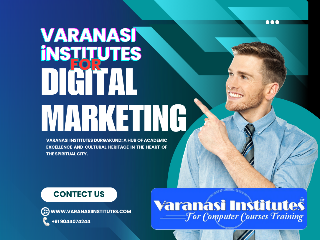 Varanasi Institutes for Best Digital Marketing 2 Varanasi Institutes for Best Digital Marketing