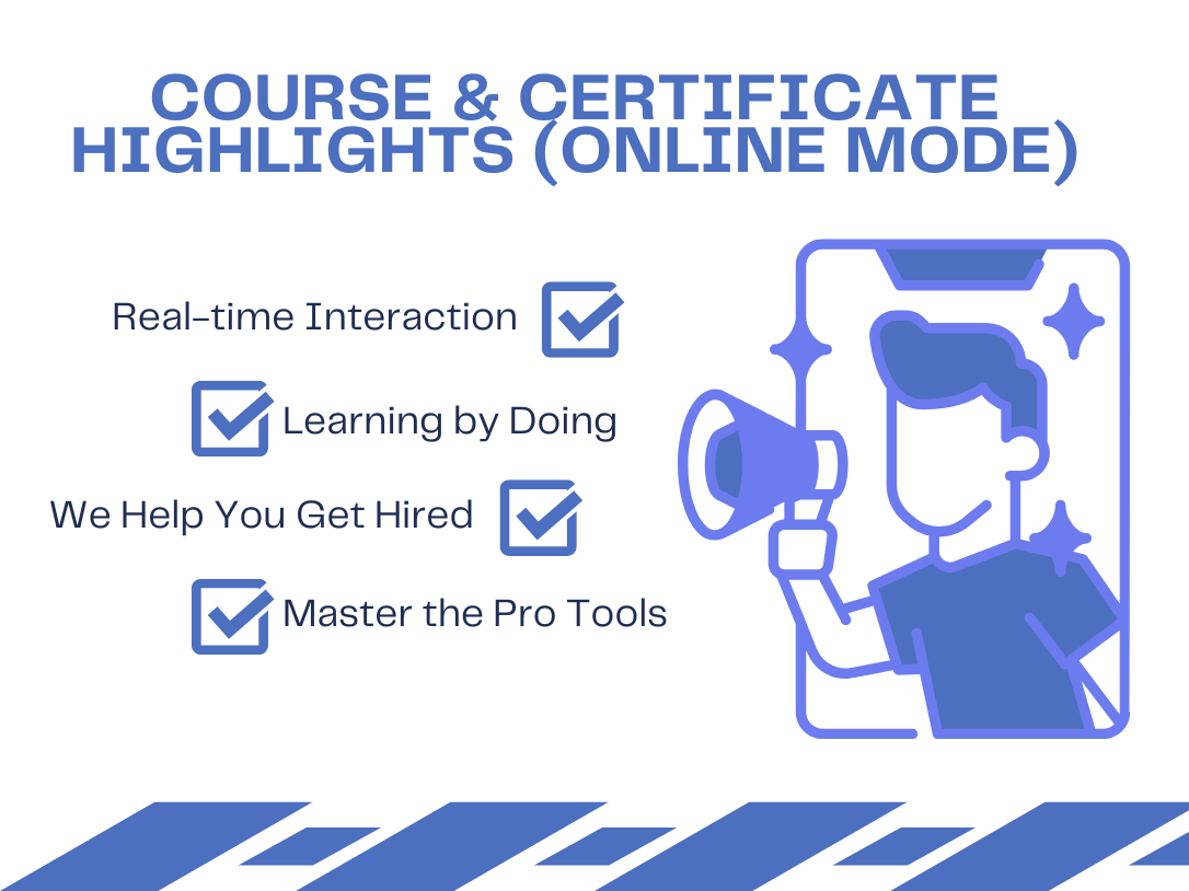 Course & Certificate Highlights (Online Mode)
