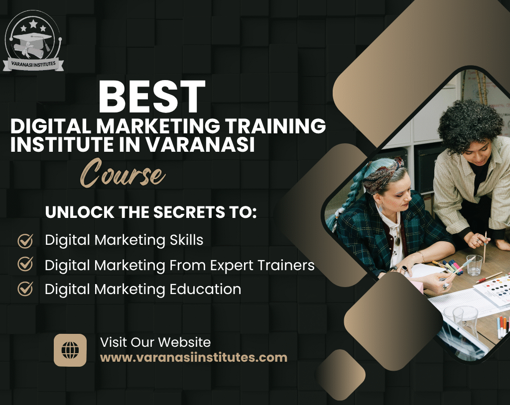 Best Digital marketing training institute in Varanasi 3 Digital marketing training institute in Varanasi