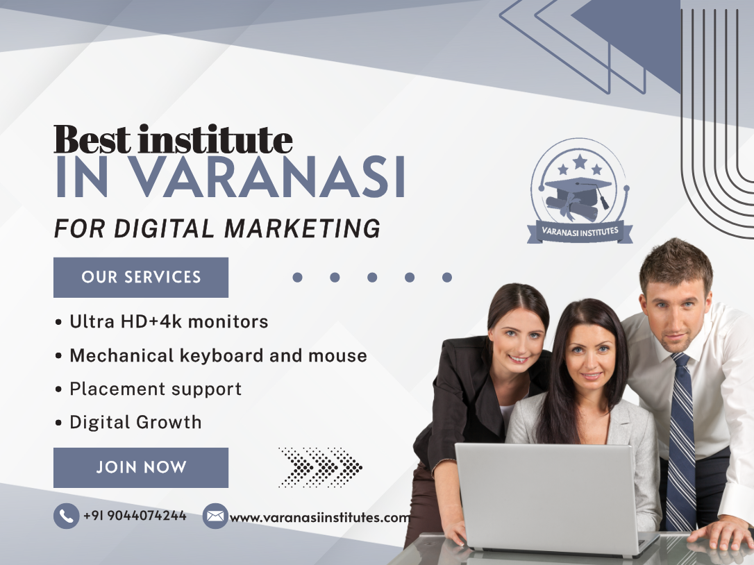 Best institute in Varanasi for Digital marketing