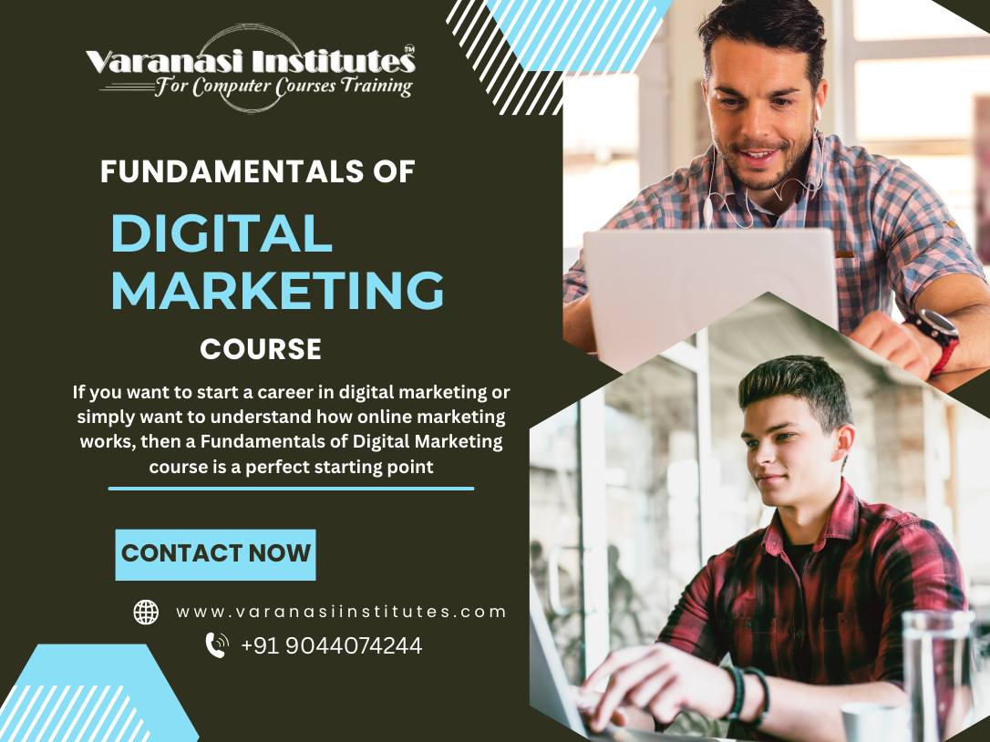 Fundamentals of Digital Marketing Course 1 Fundamentals of Digital Marketing Course