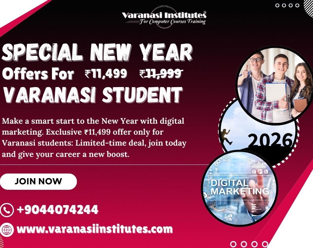 New Year Special: Digital Marketing Secrets for Varanasi Students in 2026